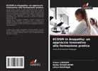 Leila Bouhajja, Nadia Boujelbene, Faten Limaiem - ECOSM in Anapathy: un approccio innovativo alla formazione pratica