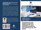 Vishal Bagul, Vishal S Bagul, Chetan J Chaudhari, Vaibhav K Patil - Entwicklung und Validierung einer Methode für eine polytherapeutische Formulierung für den Markt
