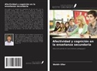 Waldir Uller - Afectividad y cognición en la enseñanza secundaria
