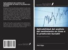 Petr Rýgr - Aplicabilidad del análisis del sentimiento en línea a la predicción bursátil