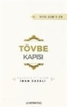 Imam Gazali - Tövbe Kapisi