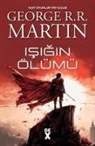 George R.R. Martin - Isigin Ölümü