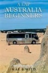 May B Wild - A Lap of Australia for Beginners