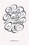 Jeff Konemann - Dad's Daily Quotes