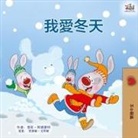 Shelley Admont, Kidkiddos Books - I Love Winter (Chinese Traditional Book for Kids)
