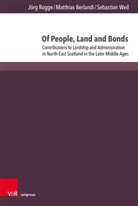 Matthias Berlandi, Jörg Rogge, Sebastian Weil - Of People, Land and Bonds