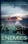 Vannetta Chapman - Against All Enemies
