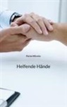 Florian Wilutzky - Helfende Hände