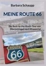 Barbara Schaupp - Meine Route 66