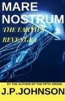 J. P. Johnson - The Earth's Revenge I. Mare Nostrum