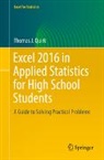 Thomas J. Quirk - Excel 2016 in Applied Statistics for High School Students