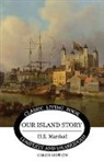 H. E. Marshall - Our Island Story