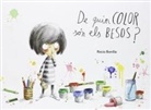 Rocío Bonilla - De quin color són els besos?