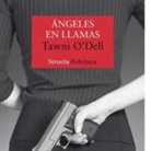 Tawni O'Dell - Ángeles en llamas