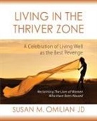 Susan M Omilian - Living in the Thriver Zone