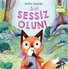 Nicola Kinnear - Ssst Sessiz Olun Organik Kitap