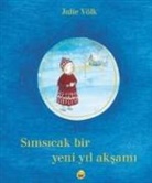 Julie Völk - Simsicak Bir Yeni Yil Aksami