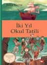Jules Verne - Iki Yil Okul Tatili - Klasikleri Okuyorum