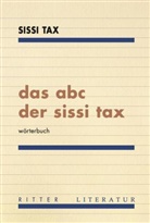 Sissi Tax - das abc der sissi tax