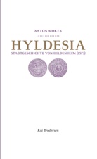 Anton Moker, Kai Brodersen - Hyldesia