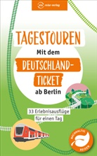 Klaus Scheddel - Tagestouren mit dem Deutschland-Ticket ab Berlin