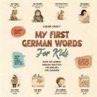 Color Craft - My First German Words Book For Kids
