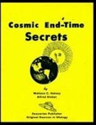 Wallace C. Halsey, Alfred Steber - Cosmic End - Time Secrets