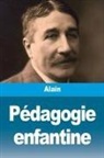 Alain - Pédagogie enfantine