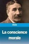 Alain - La conscience morale
