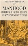 A. N. F. Simões - The New Republic of Manhood