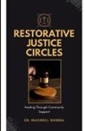 Maxwell Shimba - Restorative Justice Circles