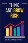 Maxwell Shimba - Think and Grow Rich