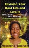 Patterson - Envision Your Best Life and Live It