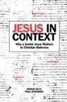 Paul Edwards, Doron Katz - Jesus In Context