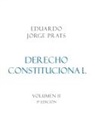 Eduardo JORGE PRATS - DERECHO CONSTITUCIONAL, Volumen II, 3a Edición