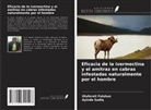 Olufarati Falohun, Ayinde Sadiq - Eficacia de la ivermectina y el amitraz en cabras infestadas naturalmente por el hombre