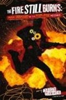 David Gamage - The Fire Still Burns