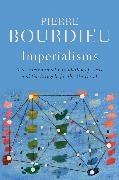 Pierre Bourdieu, Pierre (College De France) Bourdieu, Bourdieu Pierre - Imperialisms The International Circulation of Ideas Struggle for Universal