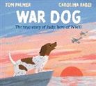 Tom Palmer, Palmer Tom, Carolina Rabei, Rabei Carolina - x War Dog (PB)