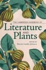 Bonnie (University of Cambridge) Lander Johnson, Bonnie Lander Johnson, Bonnie (University of Cambridge) Lander Johnson - The Cambridge Handbook of Literature and Plants