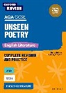 Julia Naughton - Oxford Revise: Aqa Gcse English Literature: Unseen Poetry