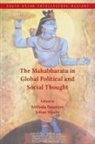 Milinda (University of St Andrews Banerjee, Milinda Banerjee, Julian Strube, Strube Julian - Mahabharata in Global Political and Social Thought
