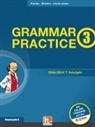 Peter Lewis-Jones, Herbert Puchta, Jeff Stranks - Grammar Practice, Ausgabe D. Bd.3