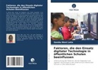 Gambu Wani Latio - Faktoren, die den Einsatz digitaler Technologie in öffentlichen Schulen beeinflussen
