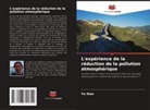 Yu Xiao - L'expérience de la réduction de la pollution atmosphérique