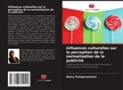 Nancy Kalogeropoulou - Influences culturelles sur la perception de la normalisation de la publicité