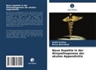 Borys Bezrodnyi, Andrii Iovitsa - Neue Aspekte in der Ätiopathogenese der akuten Appendizitis