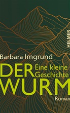 Barbara Imgrund - Der Wurm