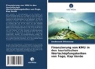 Amdework Dilnessaw - Finanzierung von KMU in den touristischen Wertschöpfungsketten von Fogo, Kap Verde
