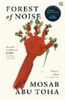 Mosab Abu Toha - Forest of Noise